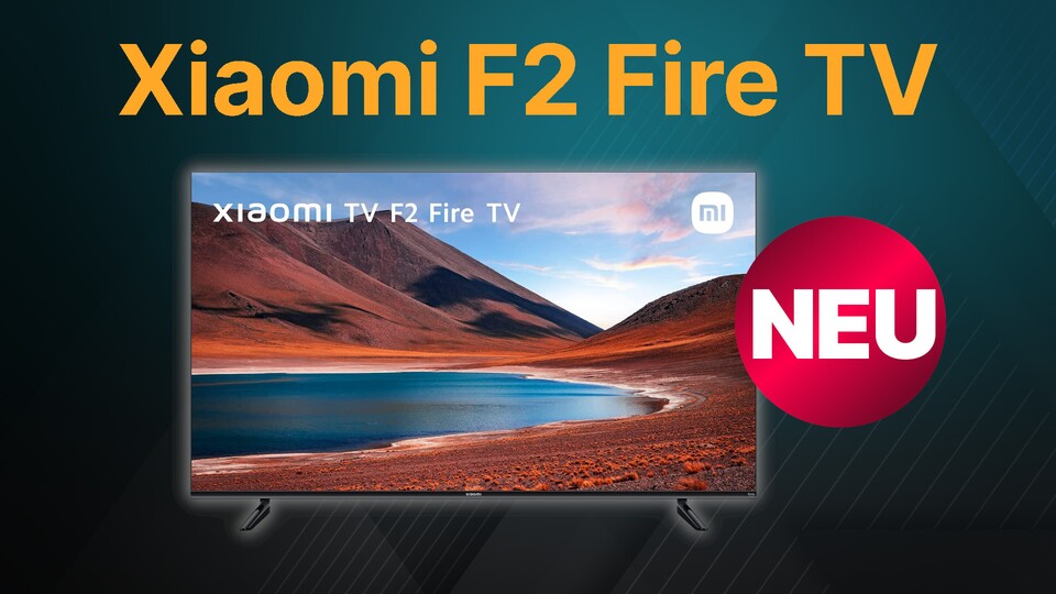Der neue Xiaomi F2 Fire TV ist erst am Montag erschienen, bei Amazon bekommt ihr ihn jetzt schon im Angebot.