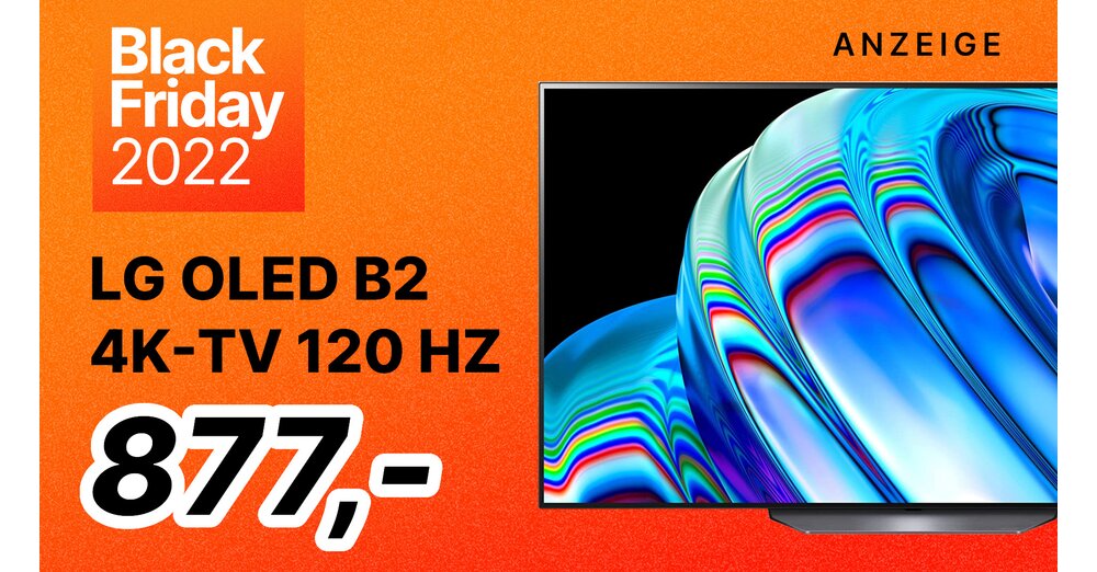 Black Friday: 4K-TV LG OLED B2 mit HDMI 2.1 & 120 Hz jetzt günstig wie nie