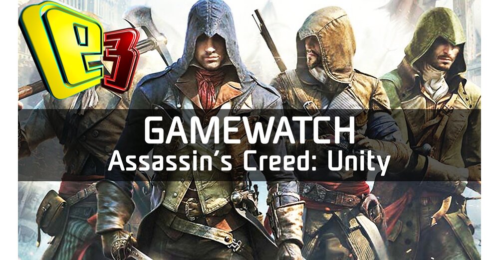 GameWatch：刺客信條Unity-Video分析：革命性的遊戲反向