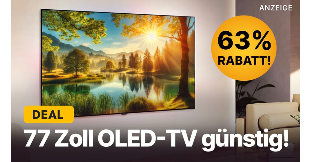 Le téléviseur OLED de 77 pouces réduit maintenant 63%: il n'y a pas un si grand téléviseur 4K avec une qualité d'image supérieure chaque jour!