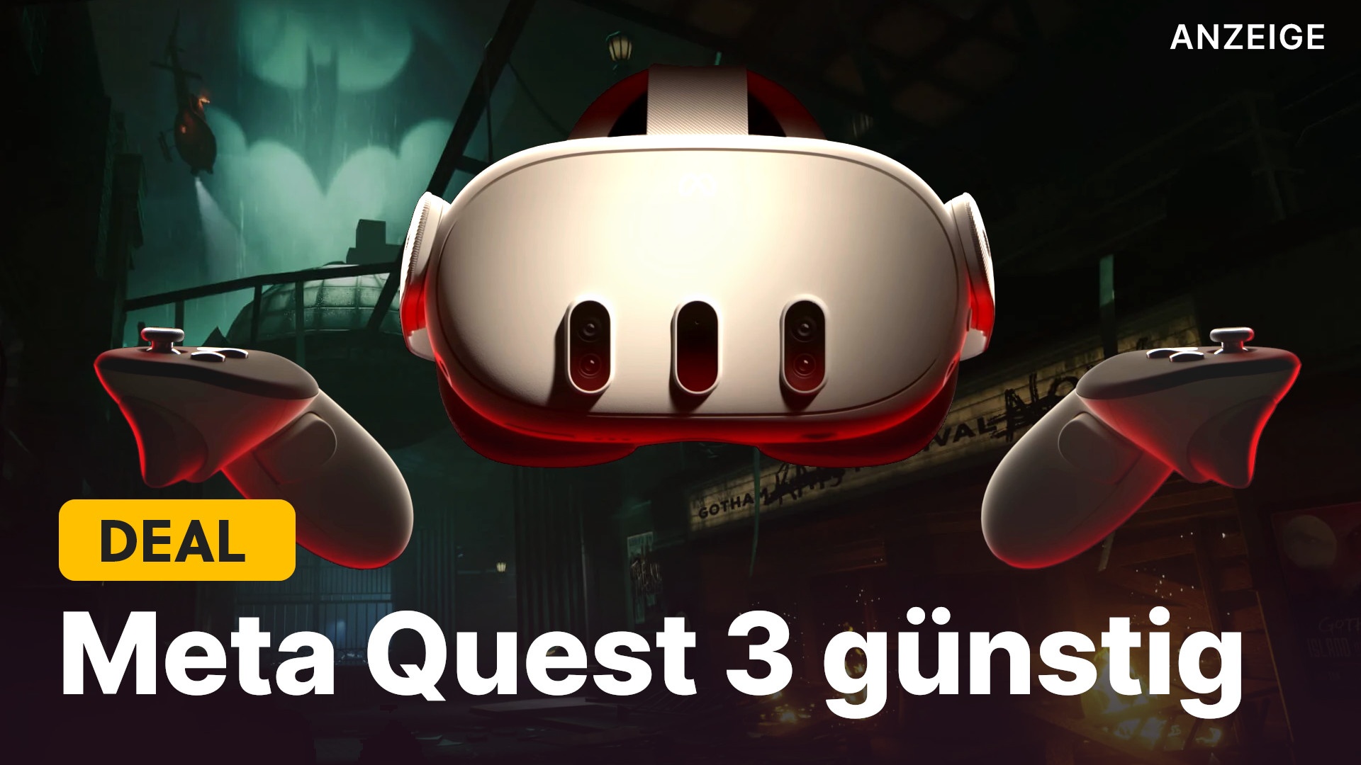 Meta Quest 3 Das VRHeadset gibt’s jetzt 150€ günstiger und mit Batman