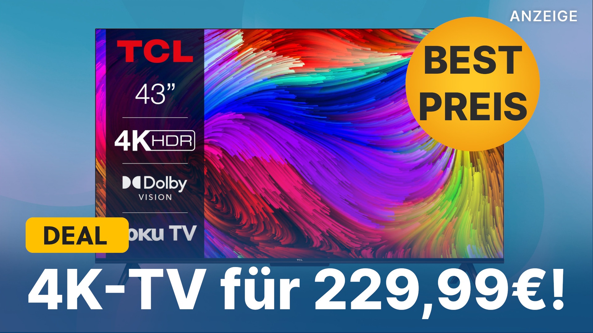 4K Smart-TV für 229,99€ im Angebot: Fernseher mit Dolby Vision jetzt