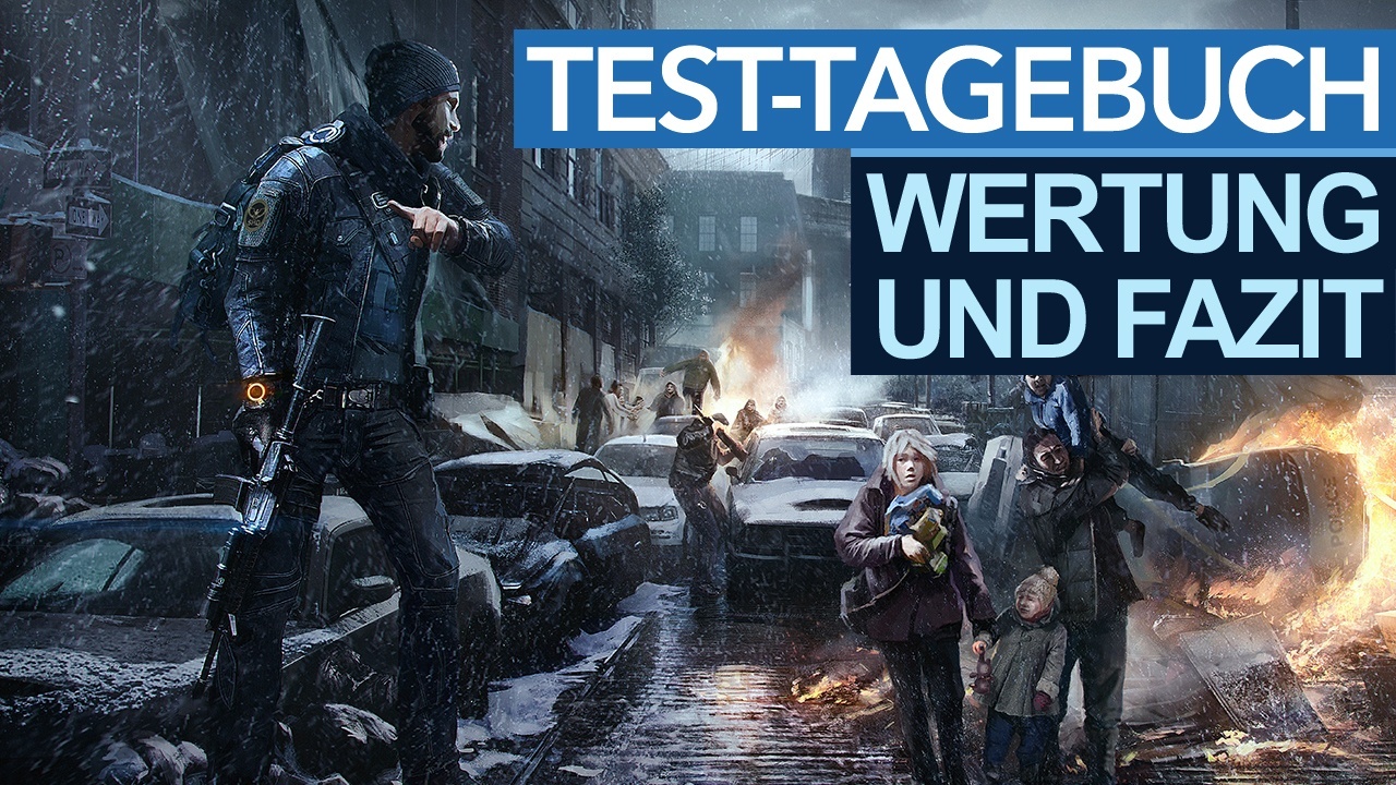 The Division Im Test Test Tagebuch Das Finale Endgame Fazit Und Wertung