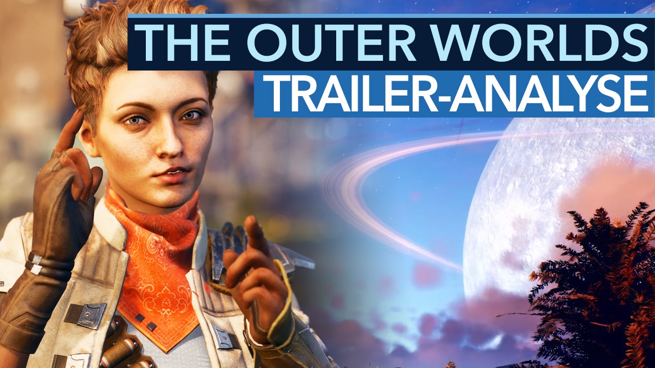 The Outer Worlds TrailerAnalyse zum SciFiFallout von Obsidian