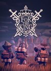 For The King