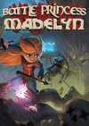 Battle Princess Madelyn