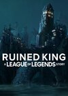 Ruined King: A League of Legends Story