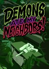 Demons Ate My Neighbors!