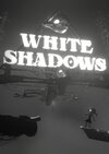 White Shadows