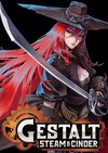 Gestalt: Steam + Cinder