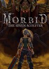 Morbid: The Seven Acolytes