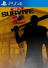 How to Survive 2