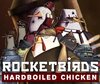 Rocketbirds: Hardboiled Chicken im Test - Angriff des Rambo-Huhns