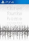 Three Fourths Home: Extended Edition